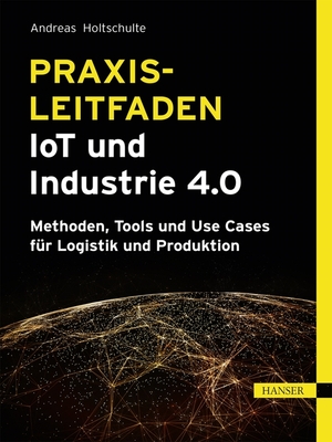 cover image of Praxisleitfaden IoT und Industrie 4.0